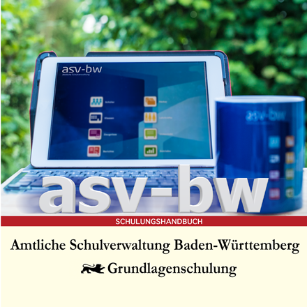 ASV-BW Schlungshandbuch "Grundlagenschulung"